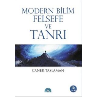 Caner Taslaman Modern Bilim Felsefe ve Tanrı