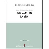 Anlam'ın Tarihi Sözlü Kültürden Yazılı Kültür'e