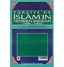 Türkiye'de İslam'ın Yeniden İnkişafı (1950-1960)