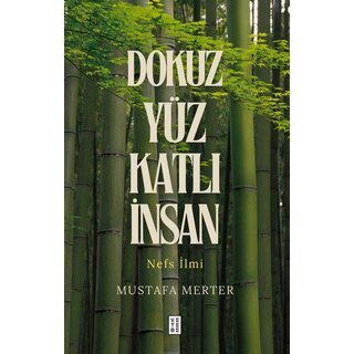 Mustafa Merter Dokuz Yüz Katlı İnsan
