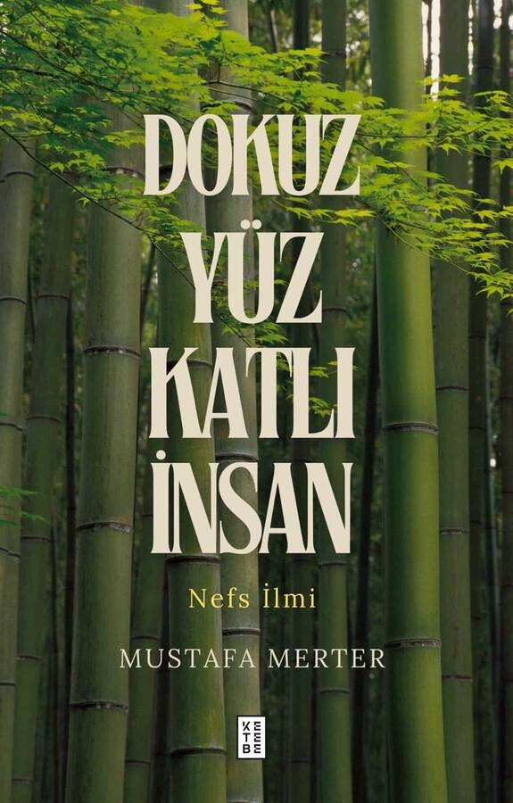 Mustafa Merter Dokuz Yüz Katlı İnsan