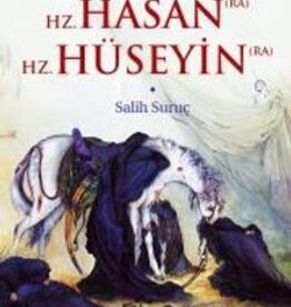 Cennet Gençlerinin Efendileri - Hz. Hasan / Hz. Hüseyin
