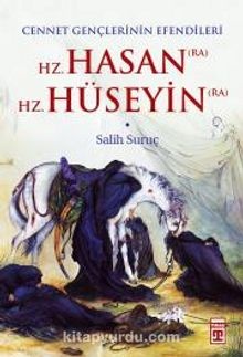 Salih Suruc Cennet Gençlerinin Efendileri - Hz. Hasan / Hz. Hüseyin