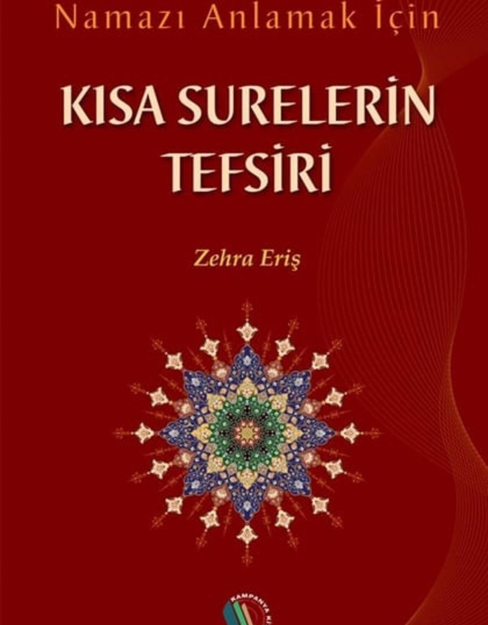 Kısa Surelerin Tefsiri