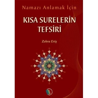 Zehra Erıs Kısa Surelerin Tefsiri