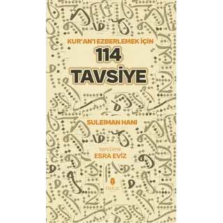 Suleiman Hani Kuranı Ezberlemek için 114 Tavsiye
