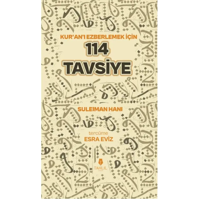 Suleiman Hani Kuranı Ezberlemek için 114 Tavsiye