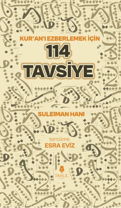 Suleiman Hani Kuranı Ezberlemek için 114 Tavsiye