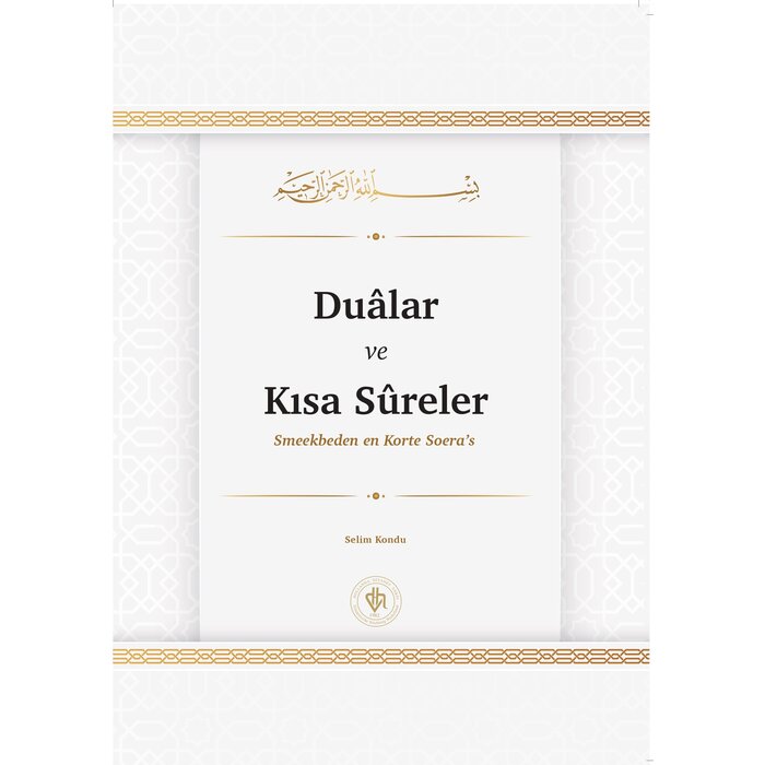 Dualar ve Kisa Sureler