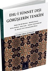 Ehl-i Sunnet Disi Goruslerin Tenkidi