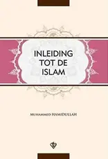 Inleıdıng Tot De Islam - Muhammed Hamıdullah Inleıdıng Tot De Islam - Muhammed Hamıdullah