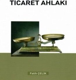 Hadislerde Ticaret Ahlakı