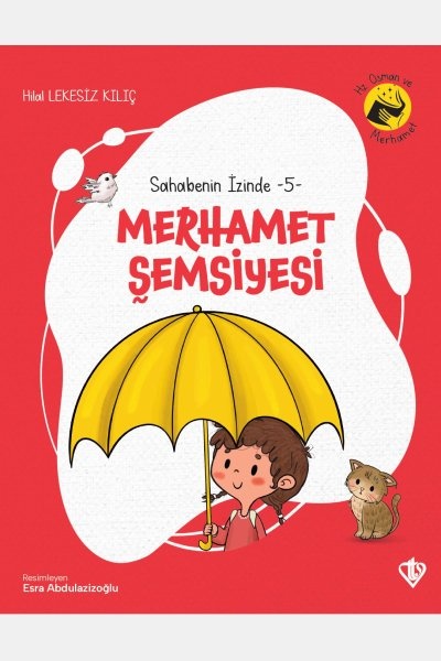 Sahabenin Izinde-5 Merhamet Şemsiyesi