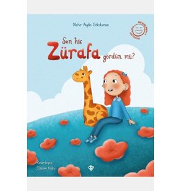 Sen Hiç Zürafa Gördün Mü