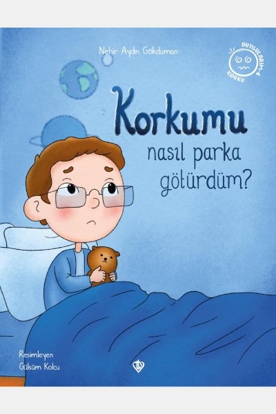 Korkumu Nasıl Parka Götürdüm