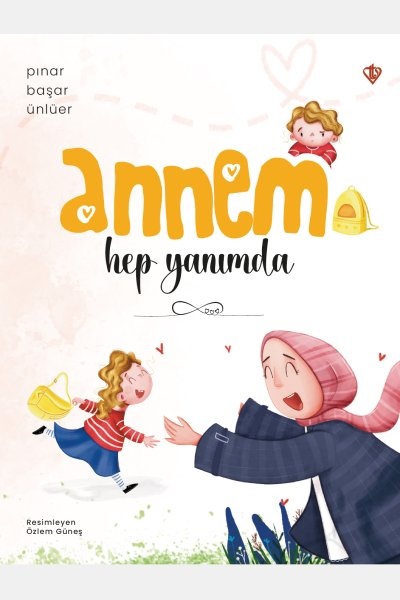 Pinar Baser Unluer Annem Hep Yanımda