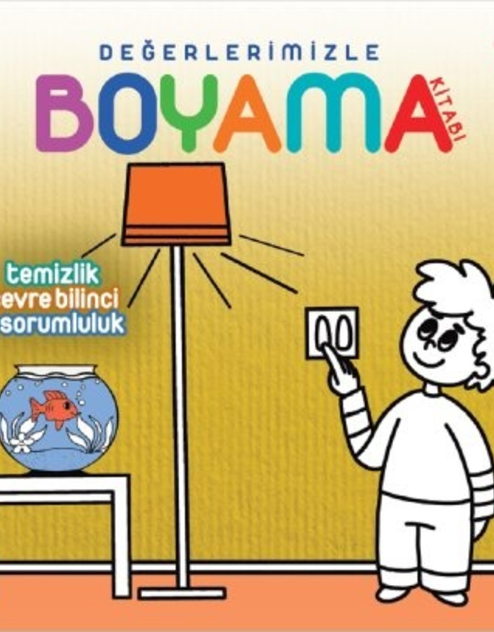 Türkiye Diyanet Vakfı Yayınları Değerlerimizle boyama temizlik/cevre bilinci/sorumluluk