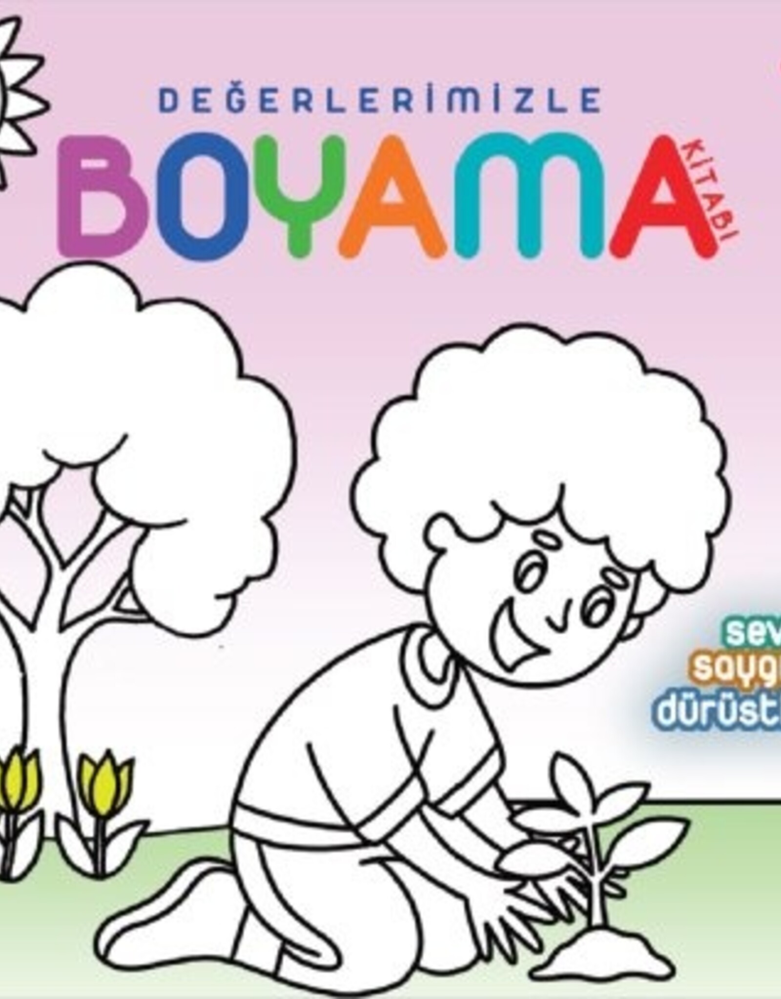 Türkiye Diyanet Vakfı Yayınları Değerlerimizle boyama sevgi/saygı/dürüstlük