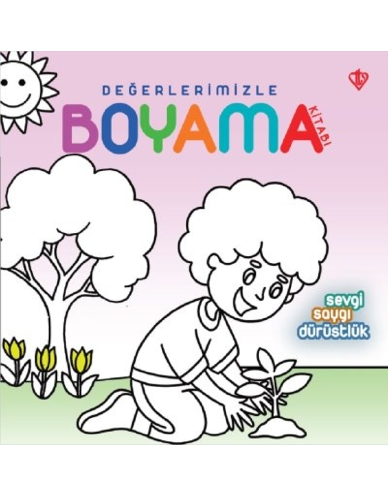 Türkiye Diyanet Vakfı Yayınları Değerlerimizle boyama sevgi/saygı/dürüstlük