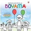 Değerlerimizle boyama paylaşma/ yardımlaşma/hoşgoru