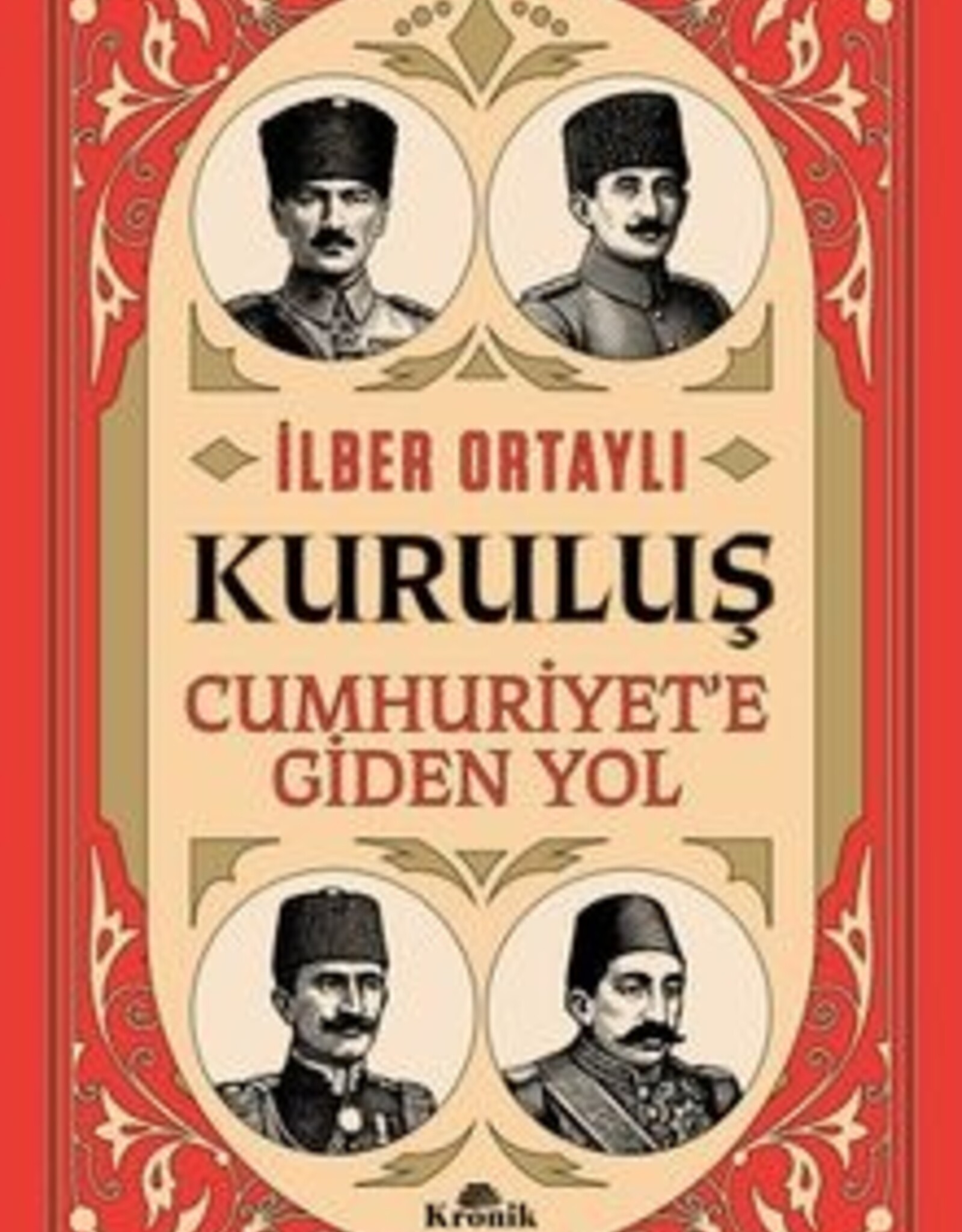 Kuruluş Cumhuriyete Giden Yol