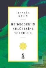 Heideggerin Kulübesine Yolculuk