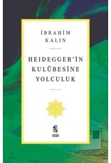 Heideggerin Kulübesine Yolculuk