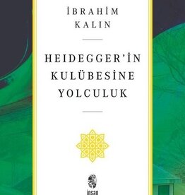 Heideggerin Kulübesine Yolculuk