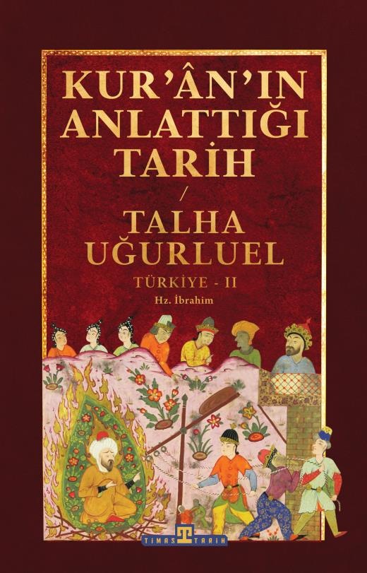 Talha Uğurluel Kuranın Anlattığı Tarih Türkiye 2