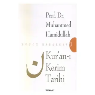Muhammed Hamidullah Kurani Kerim Tarihi