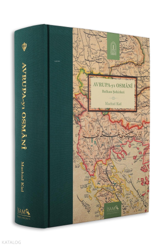 Avrupayı Osmani Balkan Şehirleri