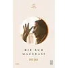 Bir Ruh Macerası