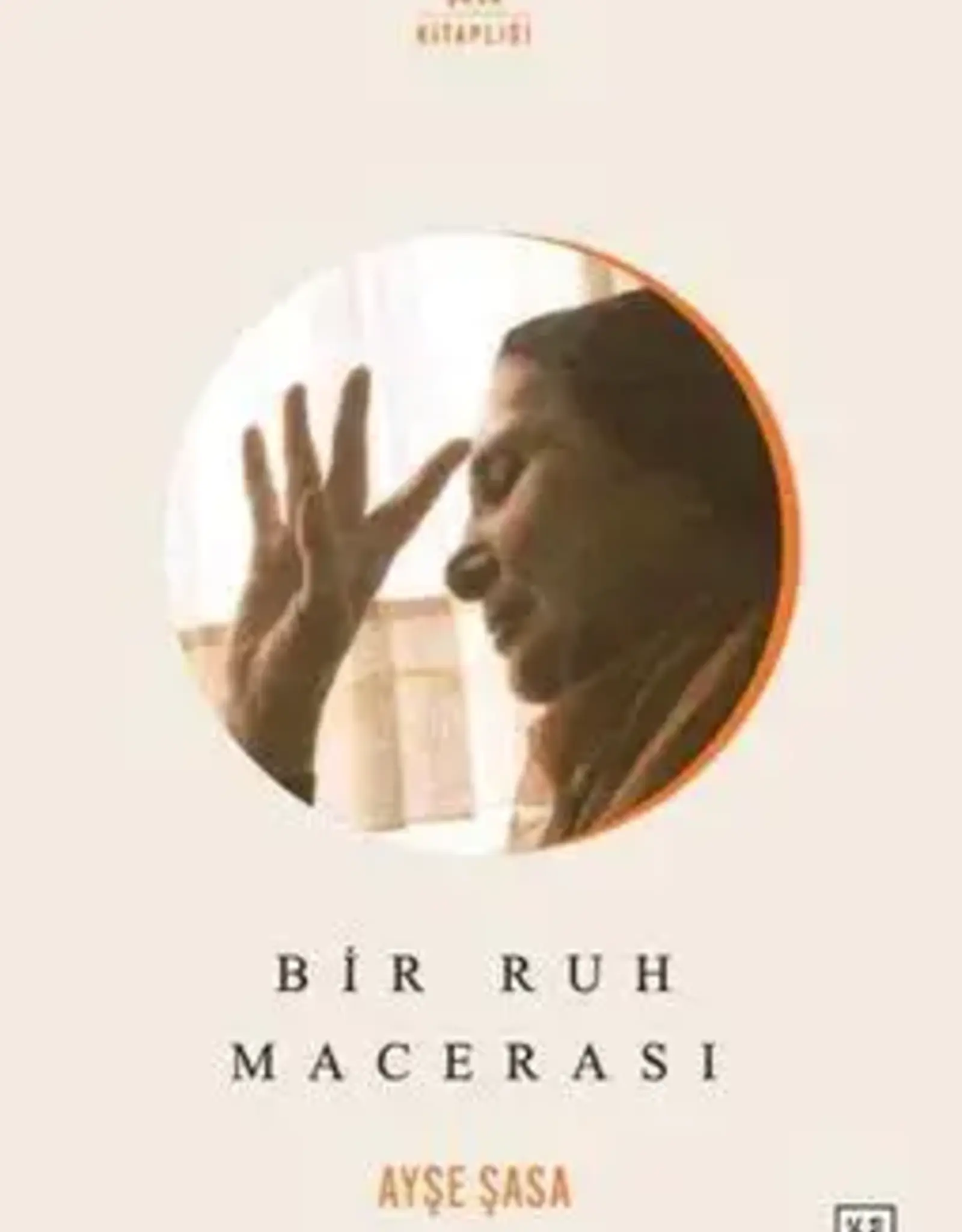 Bir Ruh Macerası