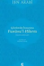 Günümüz İnsanına Fususu'l-Hikem