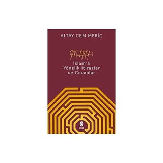 Altay Cem Meric Muhtelif 1 İslam'a Yönelik İtirazlar ve Cevaplar