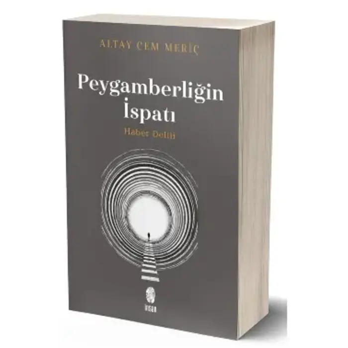 Peygamberliğin İspatı Haber Delili