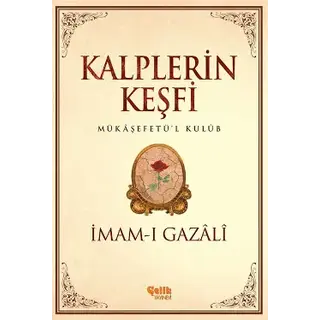 Imam Gazali Kalplerin Keşfi