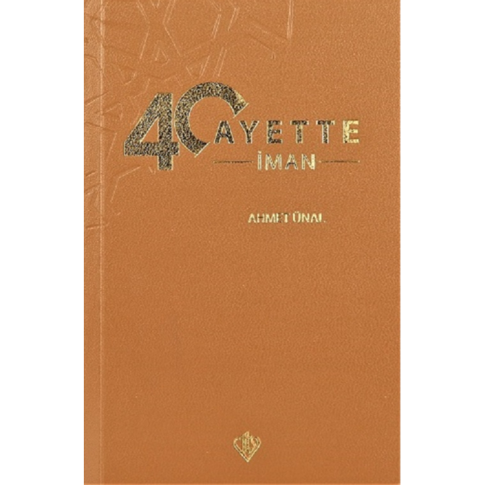 40 Ayette İman