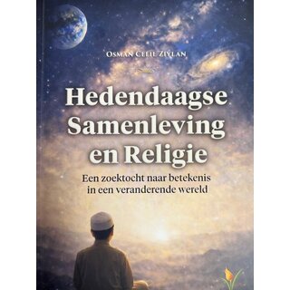 Osman Celil Ziylan Hedendaagse samenleving en religie