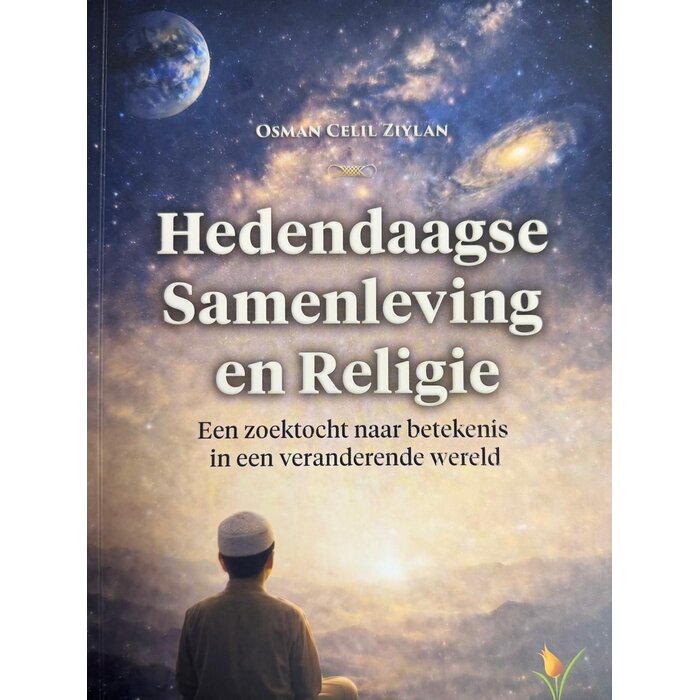 Osman Celil Ziylan Hedendaagse samenleving en religie