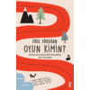 Tadımlık Oyun Kimin?
