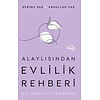 Alaylısından Evlilik Rehberi II - Mürüvvetten Sonra