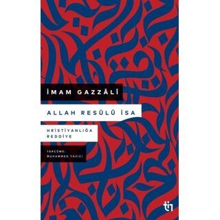 Allah Resûlü İsa - Hristiyanlığa Reddiye
