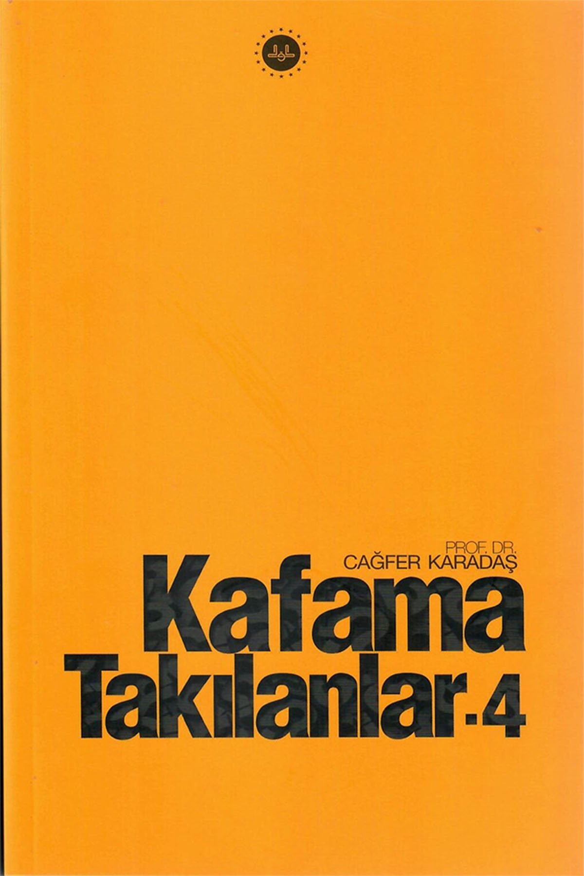 Cagfer Karadas Kafama Takılanlar 4