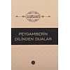 Peygamberin Dilinden Dualar