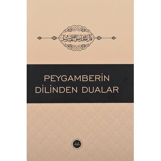 Peygamberin Dilinden Dualar