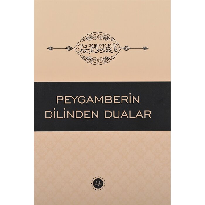 Peygamberin Dilinden Dualar