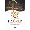 Hz. Ömer Hak ve Adalet Güneşi