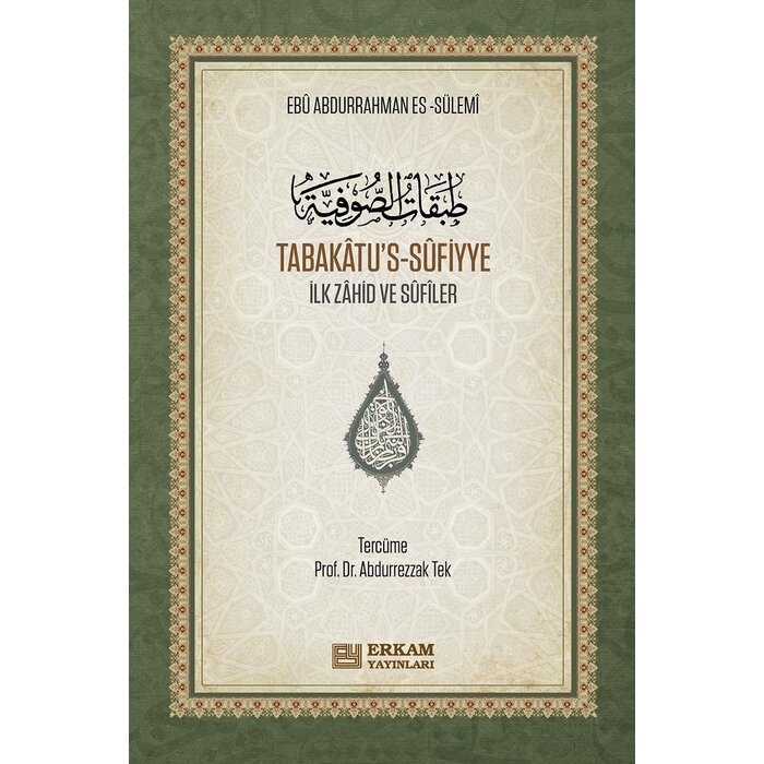 Tabakâtu's-Sûfiyye - Ebu Abdurrahman es-Sülemi - CİLTLİ (Arapça - Türkçe)