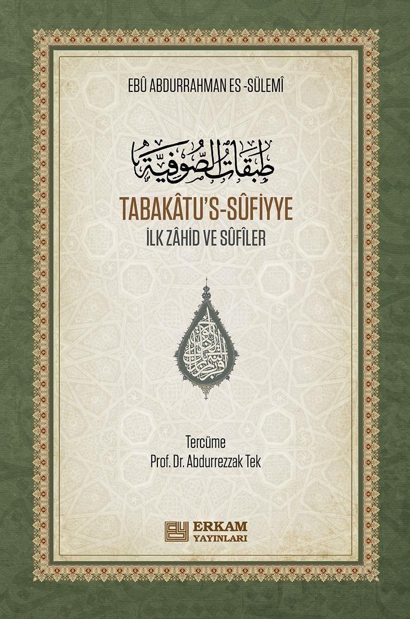 Tabakâtu's-Sûfiyye - Ebu Abdurrahman es-Sülemi - CİLTLİ (Arapça - Türkçe)